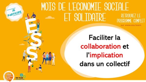 Faciliter la collaboration et l'implication dans un collectif