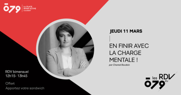 En finir avec la charge mentale ! | par Chantal Baudoin