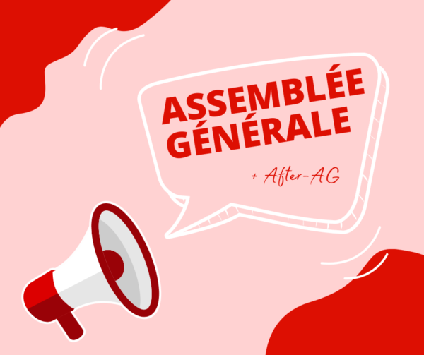 Assemblée Générale + 'After AG'