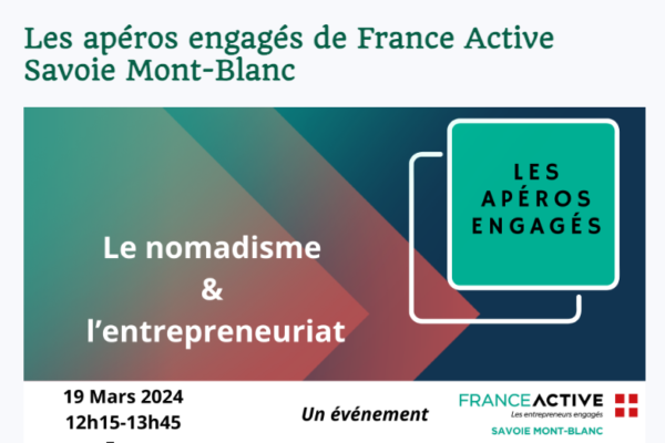 Apéro engagé France Active : nomadisme et entreprenariat