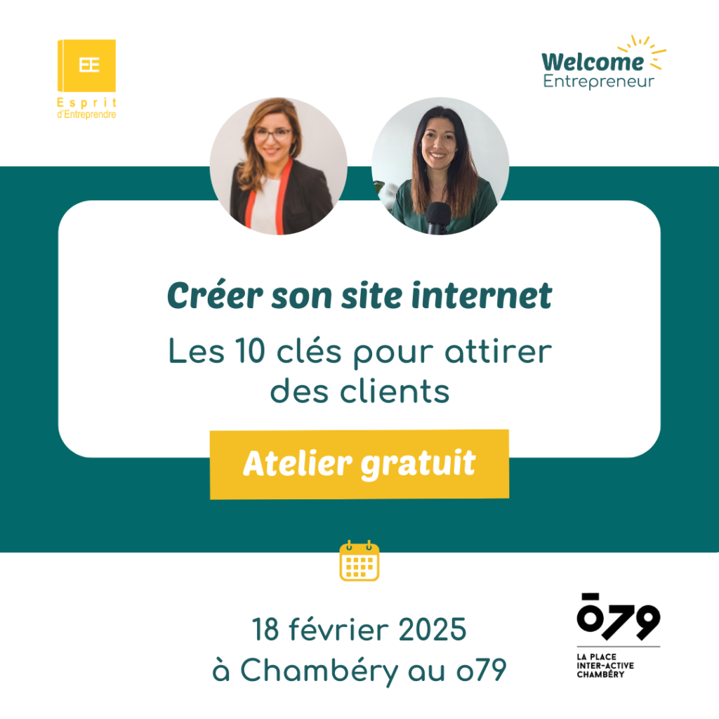 Les RDV du ō79 l “Créer son site internet : Les 10 clés pour attirer des clients” avec Welcome Entrepreneur et Esprit d’Entreprendre