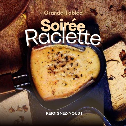 La Grande Tablée du ō79 – Soirée Raclette – Décembre