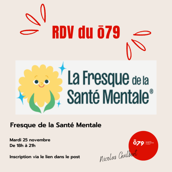 Les RDV du ō79 l Fresque de la Santé Mentale avec Nicolas Guilbert