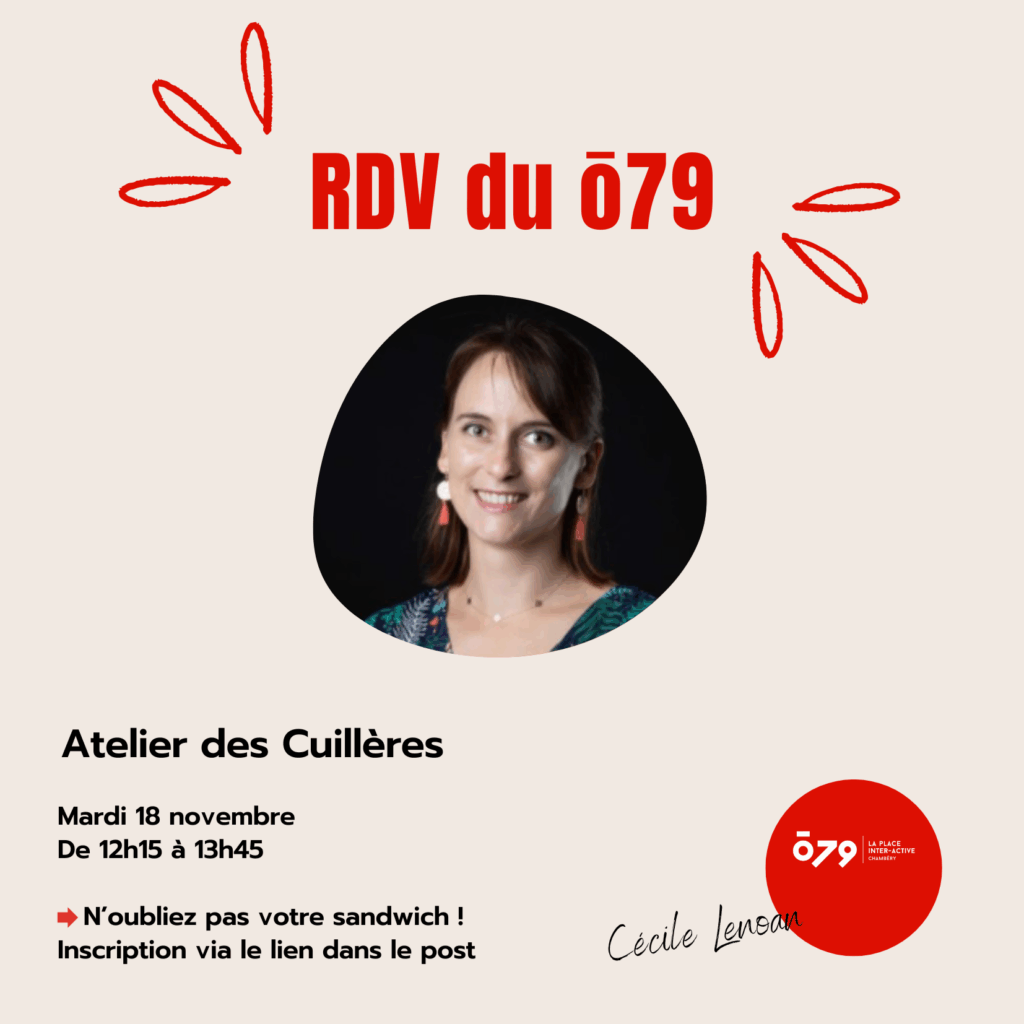Les RDV du ō79 l L’Atelier des Cuillères avec Cécile Lenoan