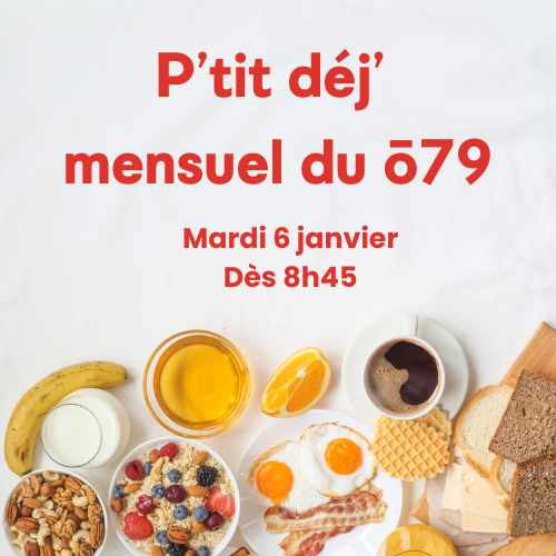 P&rsquo;tits Dej&rsquo; Mensuel du ō79