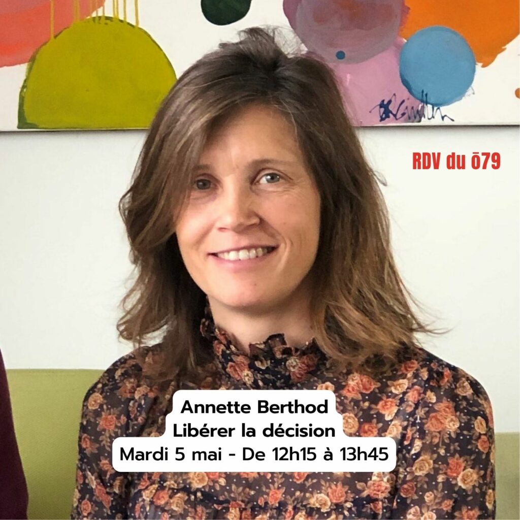 RDV du ō79 – Libérer la décision