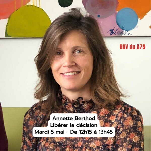RDV du ō79 - Libérer la décision