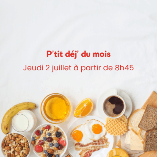 P'tit Dej' du mois