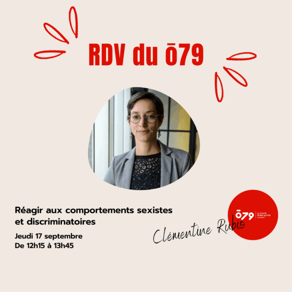 RDV du ō79 - Réagir aux comportements sexistes et discriminatoires
